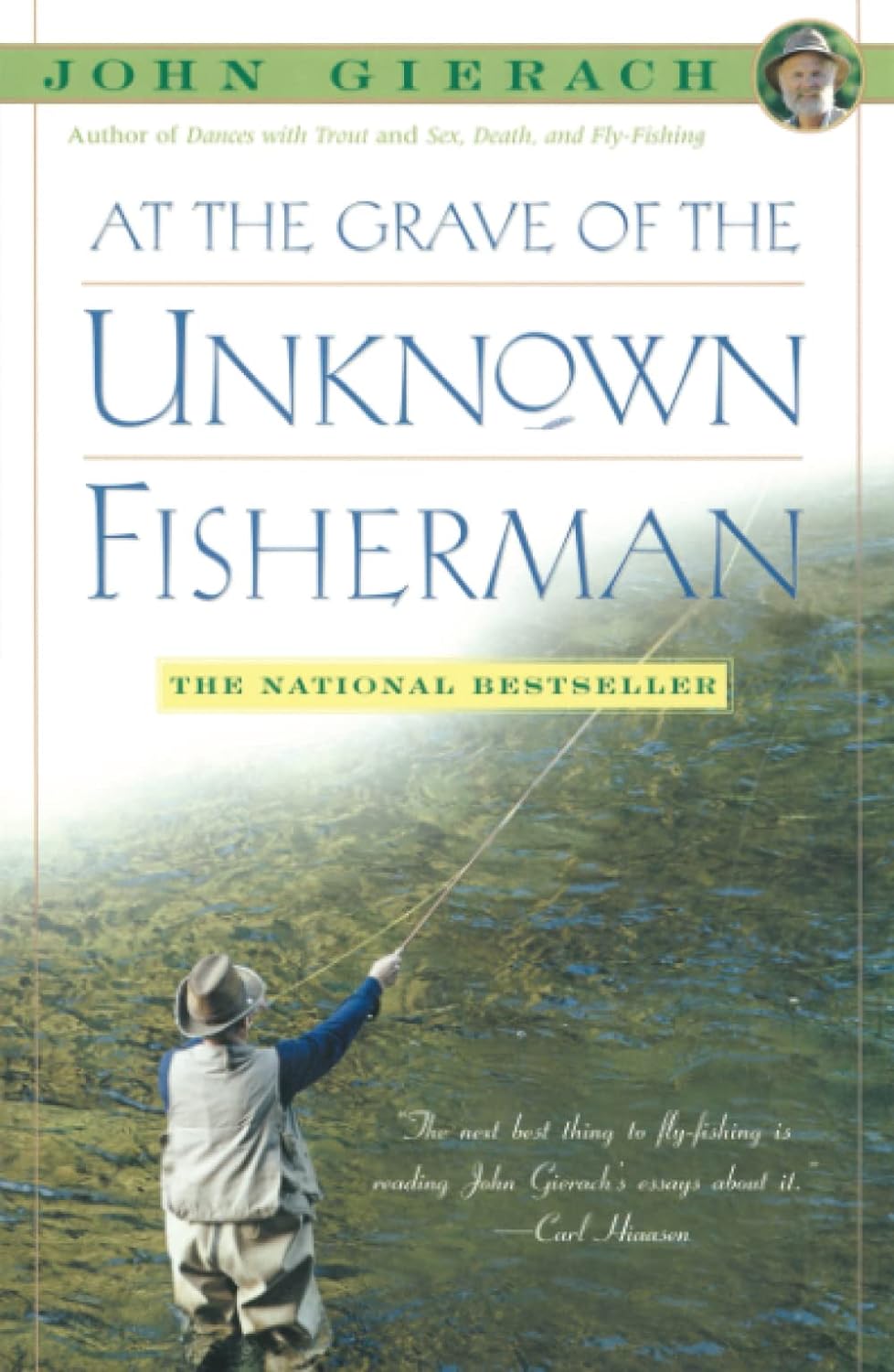En la tumba del pescador desconocido: John Gierach