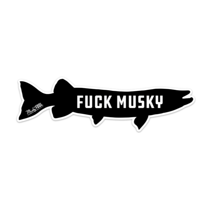 Musky Fool™ Fuck Musky Sticker