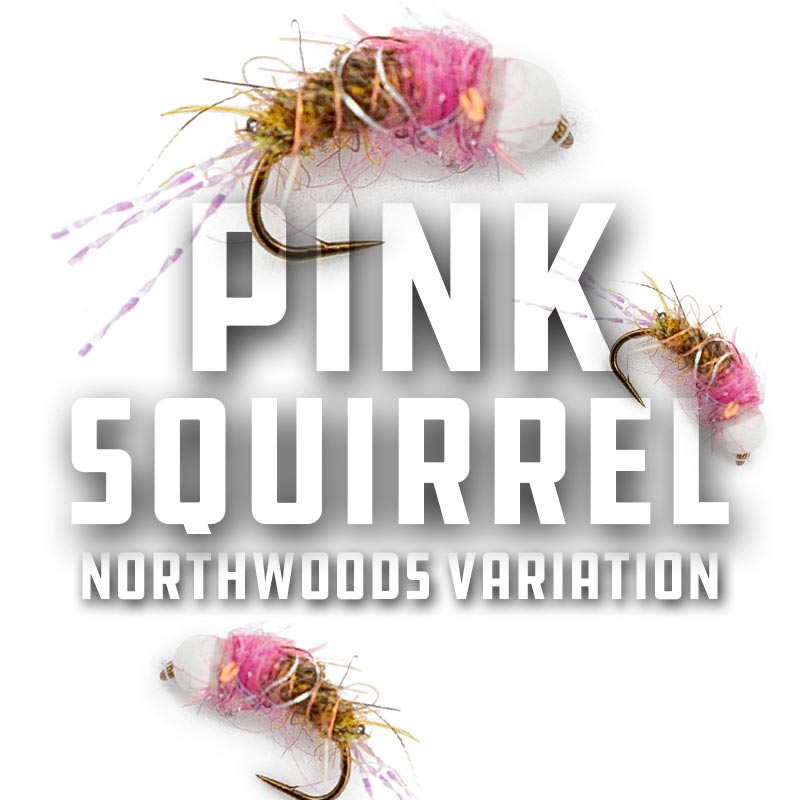 How to Tie the Pink Squirrel | Northwoods Variation Trout Nymph