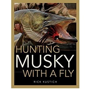 Cazando a Musky con una mosca de Rick Kustich