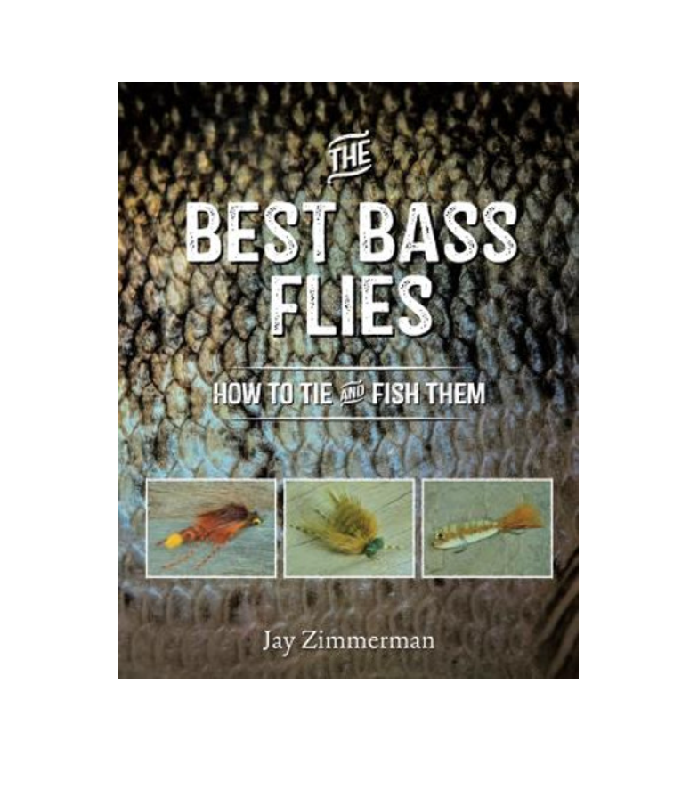 The Best Bass Flies: How to Tie and Fish Them